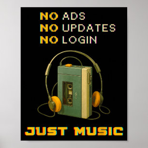 No Ads No Updates No Login Just Music Retro Cette  Poster