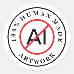 No AI 100% Human Made Artwork Classic Round Sticker