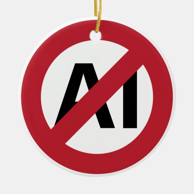 No AI allowed Ceramic Ornament (Front)
