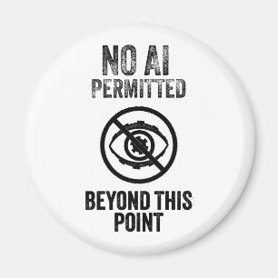 No AI Permitted Round Magnet