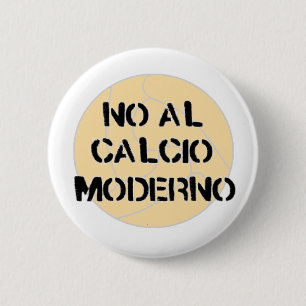 no al calcio moderno button badge