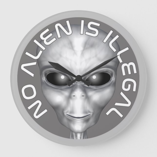 No Alien Is Illegal Large Clock (Front)