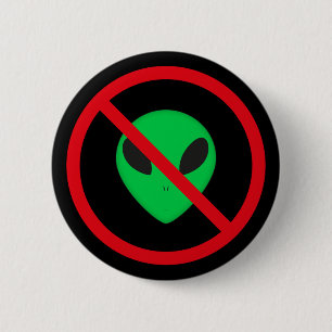 No Aliens Badge