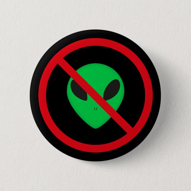 No Aliens Badge (Front)