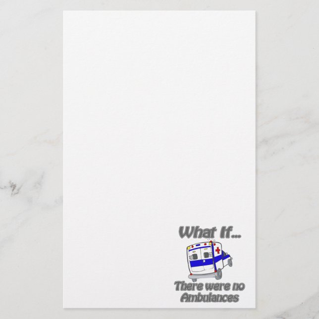 No Ambulances Stationery (Front)