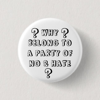 NO AND HATE 3 CM ROUND BADGE