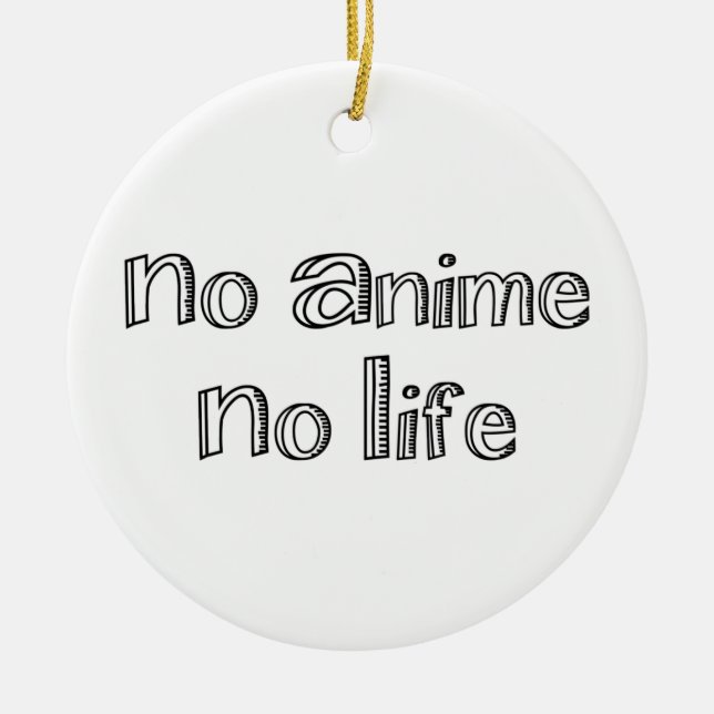 no anime no life ceramic ornament (Front)