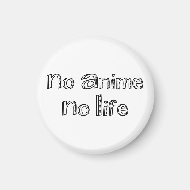 no anime no life magnet (Front)