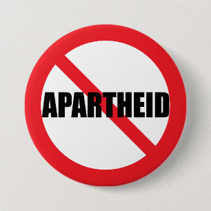 "NO APARTHEID" PINBACK BUTTON