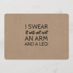 No Arm and Leg Cost Funny Bridesmaid Proposal Invitation