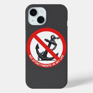 No attachments in my life iPhone 15 case