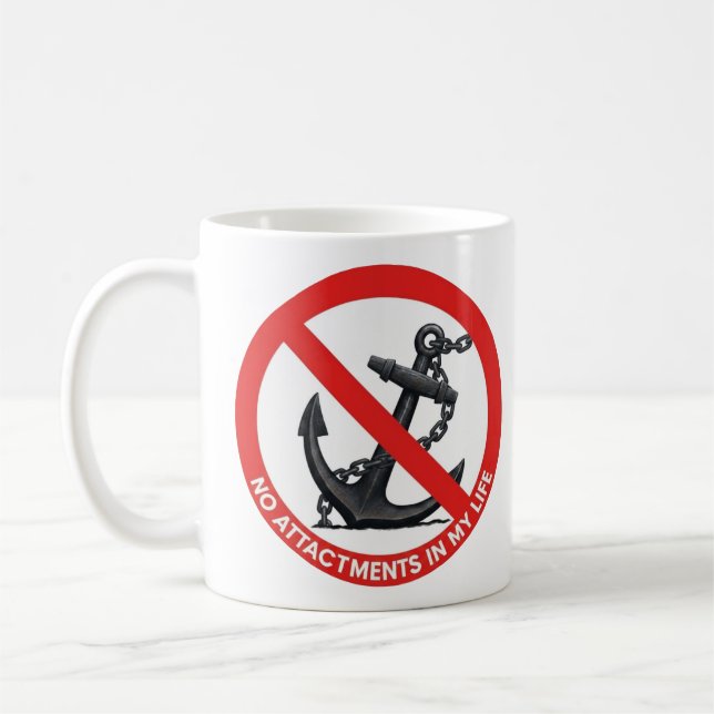No attachments in my life coffee mug (Left)