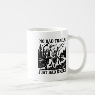 No Bad Trails Just Bad Knees Funny Hiking Bears Coffee Mug