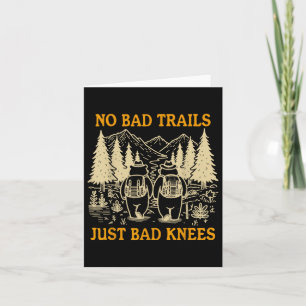 No Bad Trails Just Bad Knees Retro Hiking Bears Fu Card