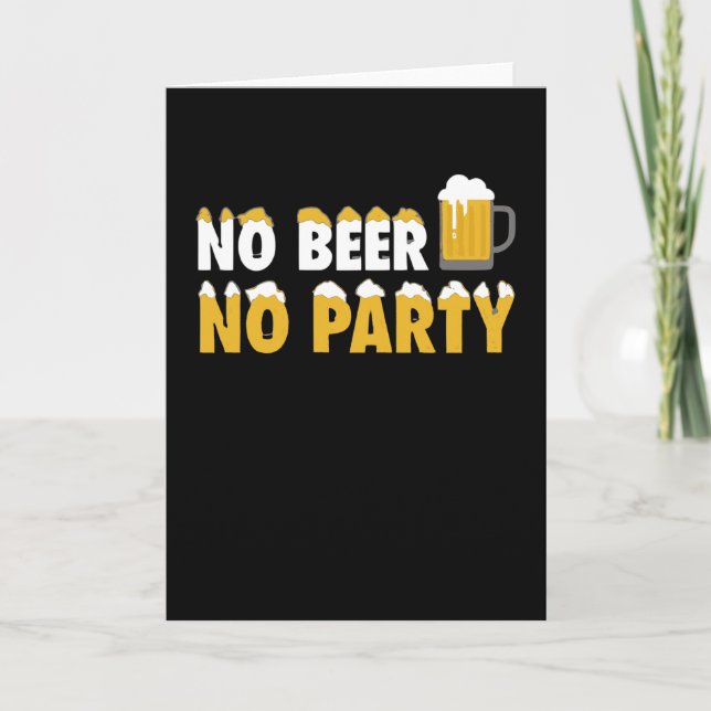 No Beer No Party Card (Front)