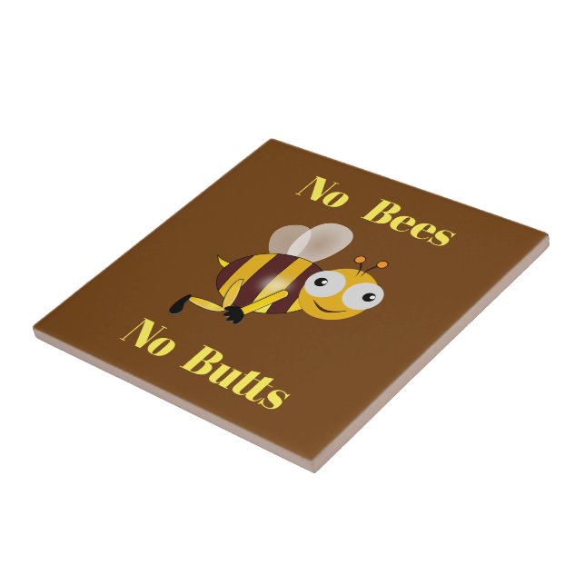 No Bees No Butts Ceramic Tile (Side)