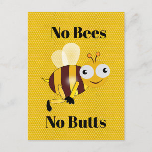 No Bees No Butts Postcard
