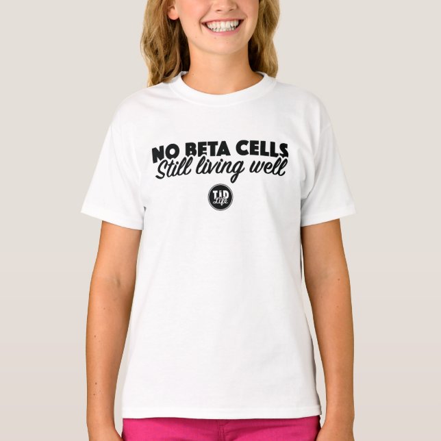 No Beta Cells (Girl's) T-Shirt (Front)