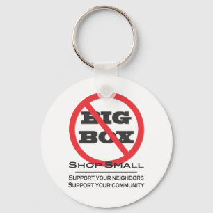 No Big Box Stores! Key Ring