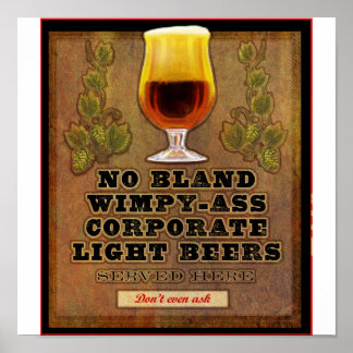 No bland beers served here poster