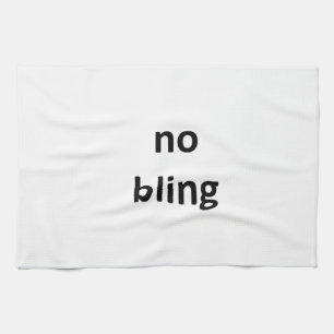 no bling jGibney The MUSEUM Zazzle Gifts.png Tea Towel