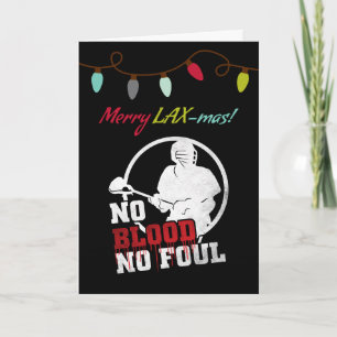 No Blood No Foul Lacrosse Christmas Card