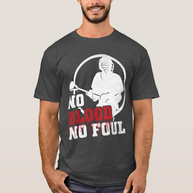 No Blood No Foul Lacrosse Lax T-Shirt (Front)