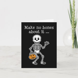 No Bones Skeleton Cartoon Halloween Holiday Card