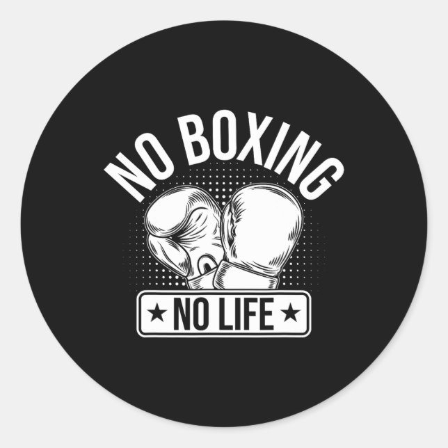 No Boxing No Life 1  Classic Round Sticker (Front)