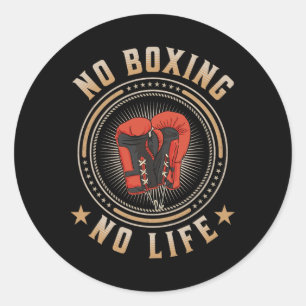 No Boxing No Life Boxing Classic Round Sticker