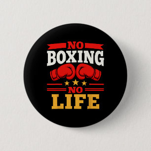No Boxing No Life Boxing Gloves Boxing Gloves _3 6 Cm Round Badge