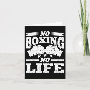 No Boxing No Life Boxing Gloves Boxing Gloves  Card