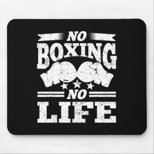 No Boxing No Life Boxing Gloves Boxing Gloves  Mouse Pad