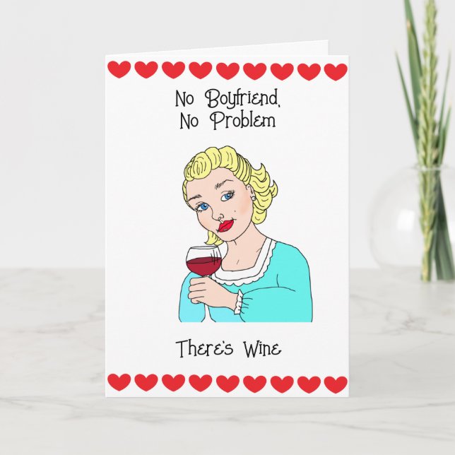 No Boyfriend | No Problem Card (Front)