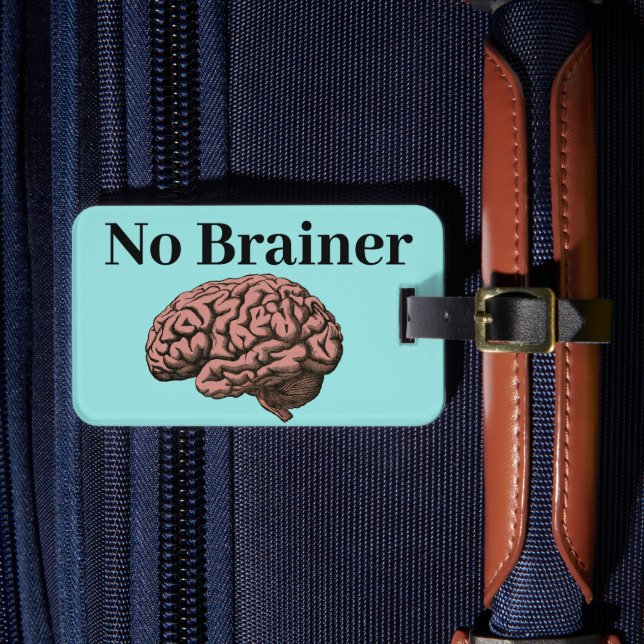 No Brainer Luggage Tag (Front Insitu 4)