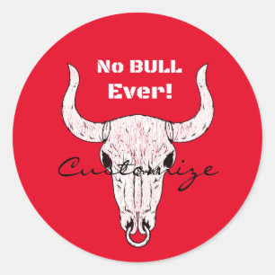 No Bull Ever Thunder_Cove Classic Round Sticker