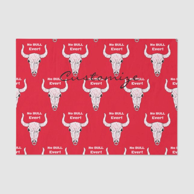 No Bull Ever Thunder_Cove Tissue Paper (Front)