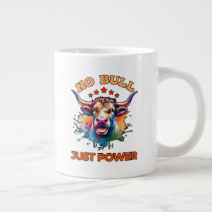No Bull Just Power Large Coffee Mug