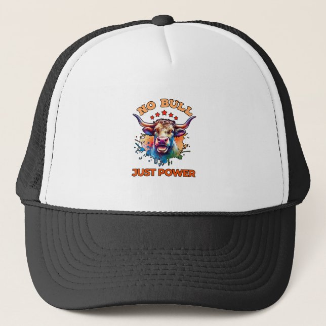 No Bull Just Power Trucker Hat (Front)