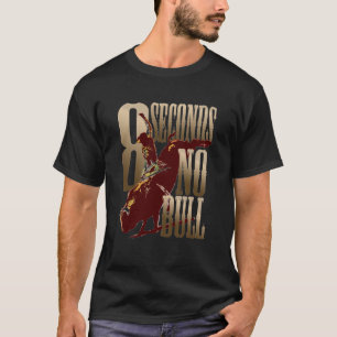 No Bull T-Shirt