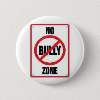 No bully zone 6 cm round badge