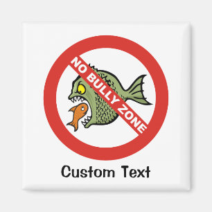No Bully Zone Magnet