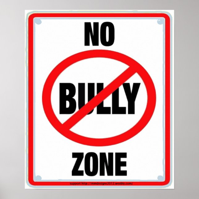 no bullying zone2a poster (Front)