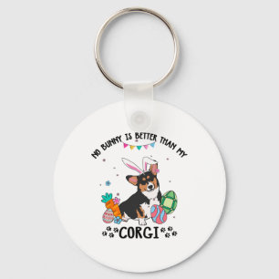 No Bunny Is Better Than My Tricolor Corgi Dog East Key Ring