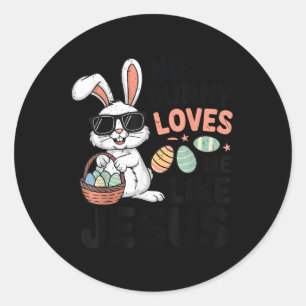 No Bunny Loves Me Like Jesus Easter Christian Todd Classic Round Sticker