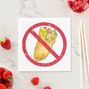 No Burritos Allowed Sign Humourous Food Ban  Napkin