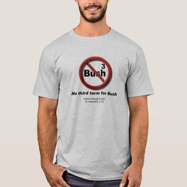 No Bush 3 Tee (Front)