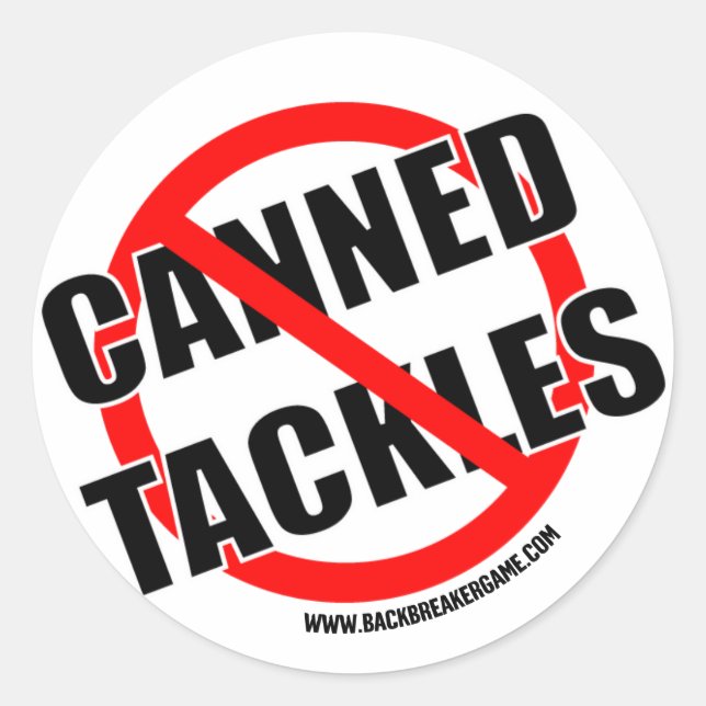 No Canned Tackles Stickers (Front)