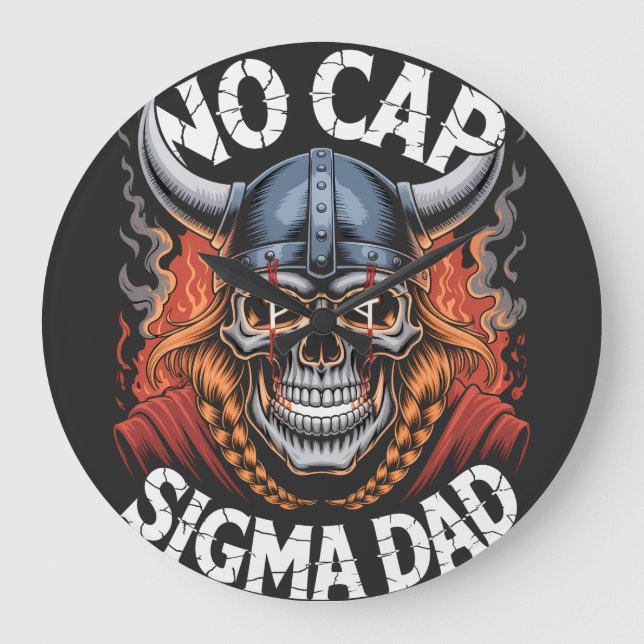 No Cap Sigma Dad Viking Style Gear for Parents Large Clock (Front)