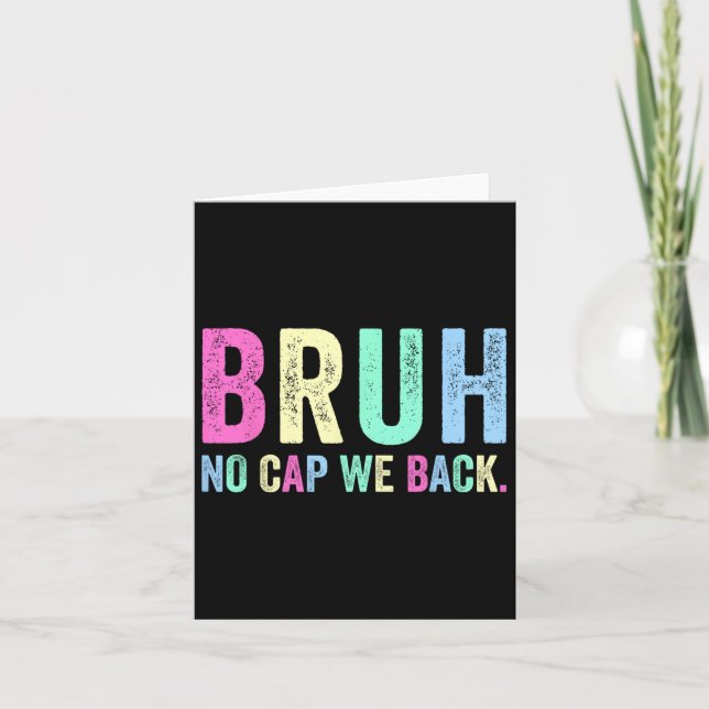 No Cap We Back To School For Teachers Students Boy Card (Front)